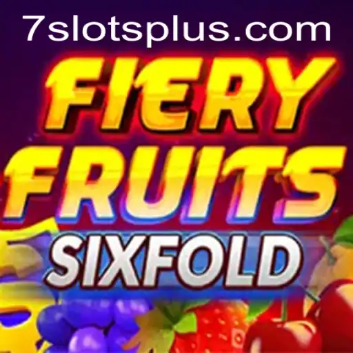 Exploring FieryFruitsSixFold: A Thrilling Journey into the World of 7slots
