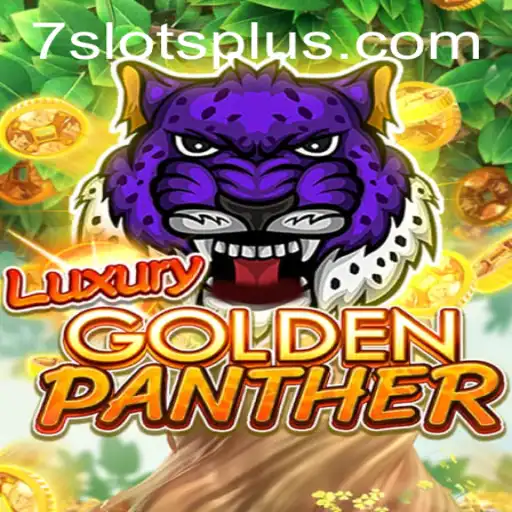 Discover the Thrill of LUXURYGOLDENPANTHER with 7slots